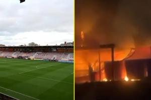 祸不单行！英甲两俱乐部主场接连遭遇火灾，有一例为人为纵火
